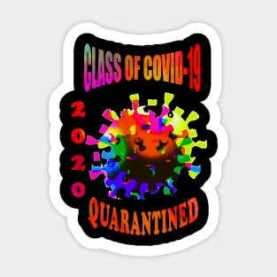 CLASS OF COVID-19 QUARANTINED 2020 Sticker